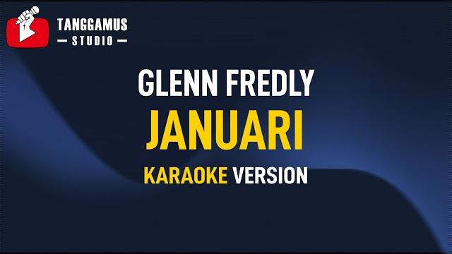 Januari - glenn fredly (karaoke) Januari - glenn fredly (karaoke)