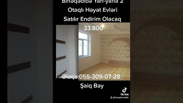 #bineqedi #heyetevleri #ucuzevler #bineqedi #heyetevleri #ucuzevler