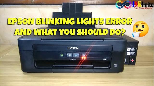 Epson l210 l220 l350 l360 l365 l380 all lights blinking error and what you should do | inkfinite Epson l210 l220 l350 l360 l365 l380 all lights blinking error and what you should do | inkfinite