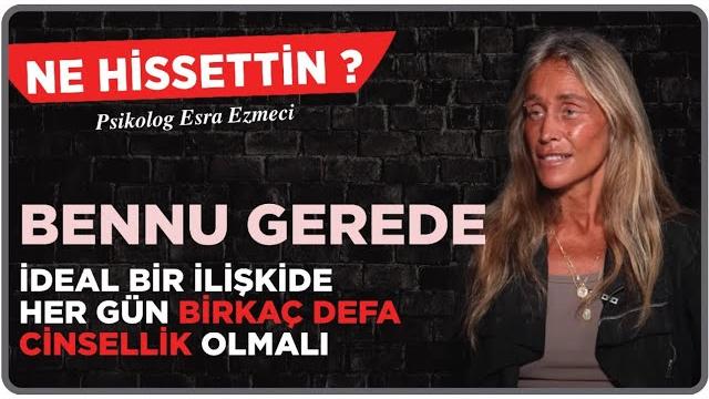 Bennu gerede - i̇deal bir ilişkide her gün birkaç defa cinsellik olmalı.esra ezmeci - ne hissettin ? Bennu gerede - i̇deal bir ilişkide her gün birkaç defa cinsellik olmalı.esra ezmeci - ne hissettin ?