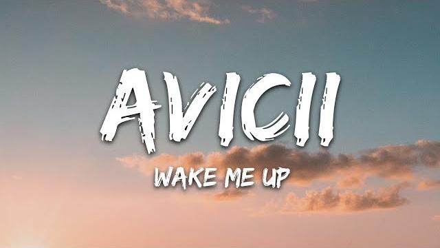 Avicii - wake me up (lyrics) Avicii - wake me up (lyrics)