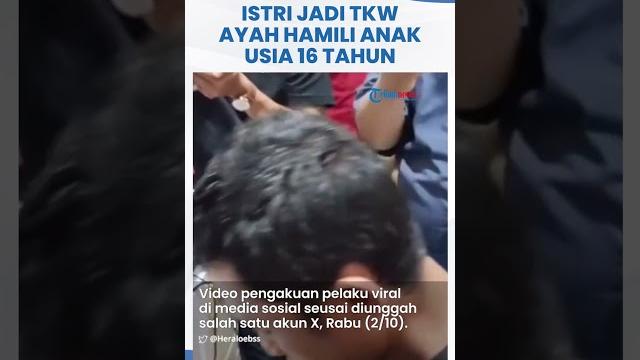 Pengakuan biadab ayah perkosa anak kandung usia 16 tahun hingga hamil, istri jadi tkw di singapura Pengakuan biadab ayah perkosa anak kandung usia 16 tahun hingga hamil, istri jadi tkw di singapura