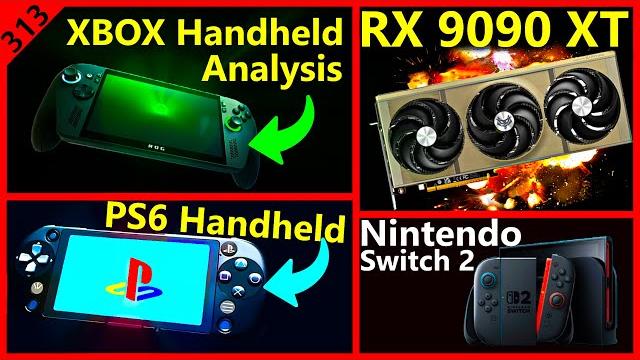 Xbox ally x analysis, amd rx 9090 xt, ps6 handheld, nintendo switch 2 | nxgamer | broken silicon 313 Xbox ally x analysis, amd rx 9090 xt, ps6 handheld, nintendo switch 2 | nxgamer | broken silicon 313