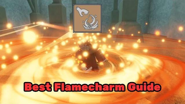 A full guide to flamecharm | deepwoken A full guide to flamecharm | deepwoken