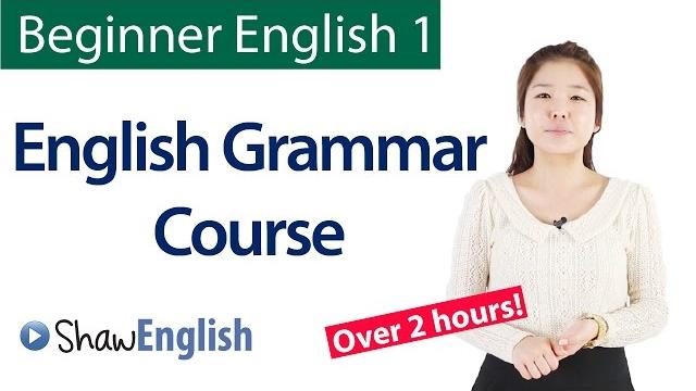 English grammar course for beginners: basic english grammar English grammar course for beginners: basic english grammar