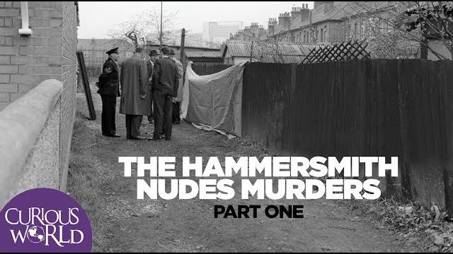 The hammersmith nudes murders part one The hammersmith nudes murders part one