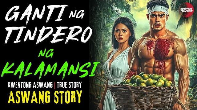 Kalamansi vs aswang | kwentong aswang | true story Kalamansi vs aswang | kwentong aswang | true story