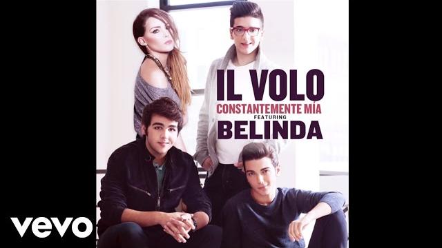 Il volo - constantemente mía ft. belinda Il volo - constantemente mía ft. belinda