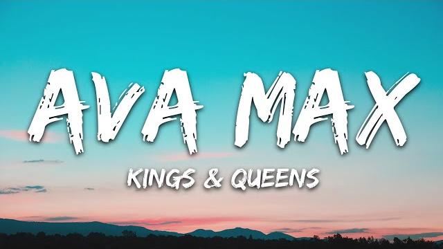 Ava max - kings & queens (lyrics) Ava max - kings & queens (lyrics)