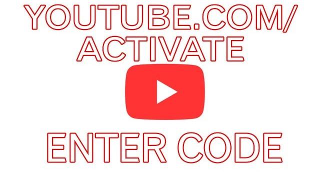 Youtube.com/activate enter code Youtube.com/activate enter code