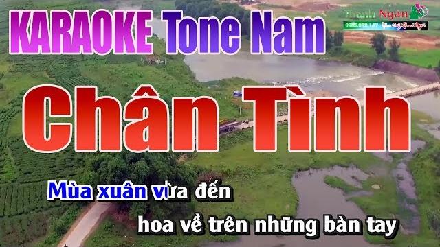 Chân tình karaoke | tone nam - nhạc sống thanh ngân Chân tình karaoke | tone nam - nhạc sống thanh ngân