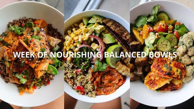 Week of nourishing balanced bowls Week of nourishing balanced bowls