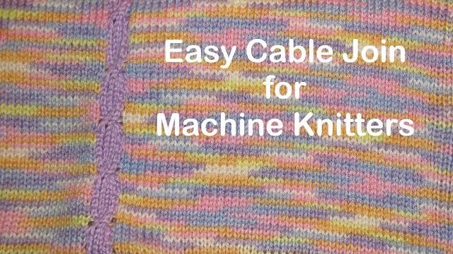Easy cable join for machine knitting by diana sullivan Easy cable join for machine knitting by diana sullivan