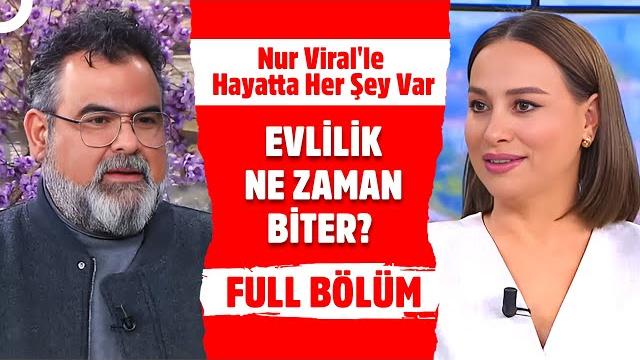 Nur viral'le hayatta her şey var | 19 mart 2025 Nur viral'le hayatta her şey var | 19 mart 2025
