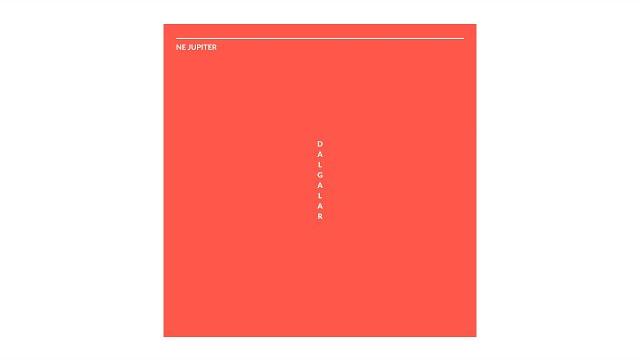 Ne jupiter - dalgalar (official audio) Ne jupiter - dalgalar (official audio)