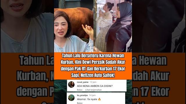 Heboh! dewi perssik kurban 17 ekor sapi, netizen: “pak rt auto tersenyum”#shorts #viralvideo Heboh! dewi perssik kurban 17 ekor sapi, netizen: “pak rt auto tersenyum”#shorts #viralvideo