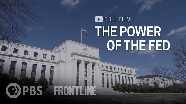 The power of the fed (full documentary) | frontline The power of the fed (full documentary) | frontline