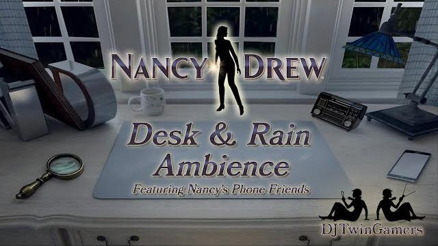 Nancy drew desk & rain ambience | nancy drew game soundtrack & rain ambience feat. phone friends Nancy drew desk & rain ambience | nancy drew game soundtrack & rain ambience feat. phone friends
