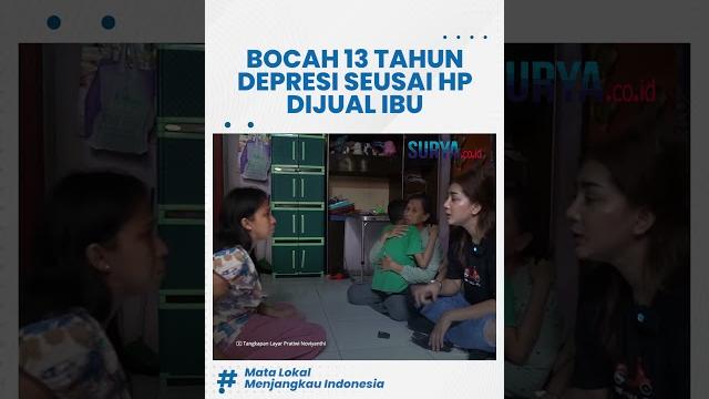 Kisah pilu bocah 13 tahun di cirebon depresi, akui kecewa ke orangtua, hp hasil nabung dijual ibu Kisah pilu bocah 13 tahun di cirebon depresi, akui kecewa ke orangtua, hp hasil nabung dijual ibu