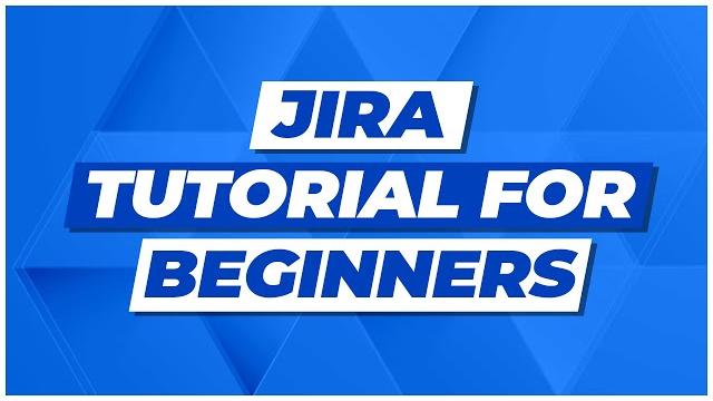 Jira tutorial for beginners: jira project management Jira tutorial for beginners: jira project management