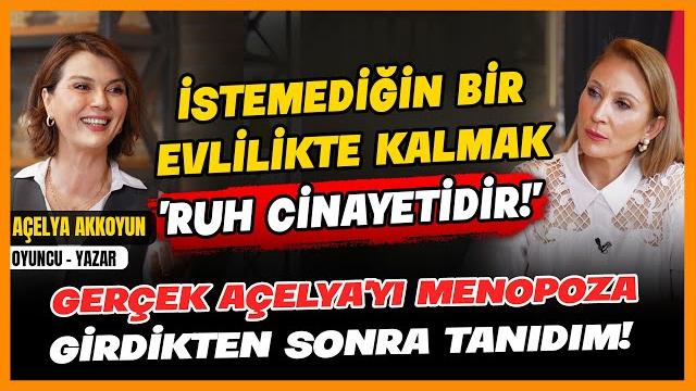 İstemediğin bir evlilikte kalmak ruh cinayetidir! gerçek açelya’yı menopoza girdikten sonra tanıdım! İstemediğin bir evlilikte kalmak ruh cinayetidir! gerçek açelya’yı menopoza girdikten sonra tanıdım!