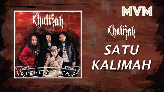 Khalifah - satu kalimah (official lyrics video) Khalifah - satu kalimah (official lyrics video)