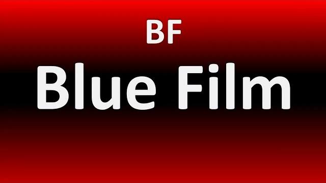 Bf blue film Bf blue film