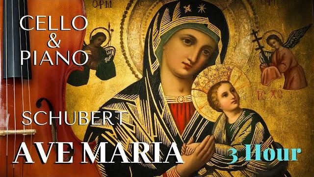 Ave maria schubert, 3 hours | relaxing classic cello piano music | ave maria instrumental Ave maria schubert, 3 hours | relaxing classic cello piano music | ave maria instrumental