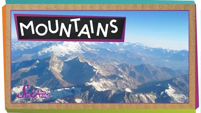 Where do mountains come from? | geology for kids Where do mountains come from? | geology for kids
