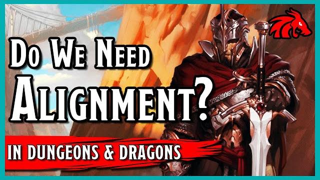 Should we have alignment in d&d? Should we have alignment in d&d?