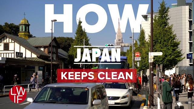 How japan keeps clean How japan keeps clean