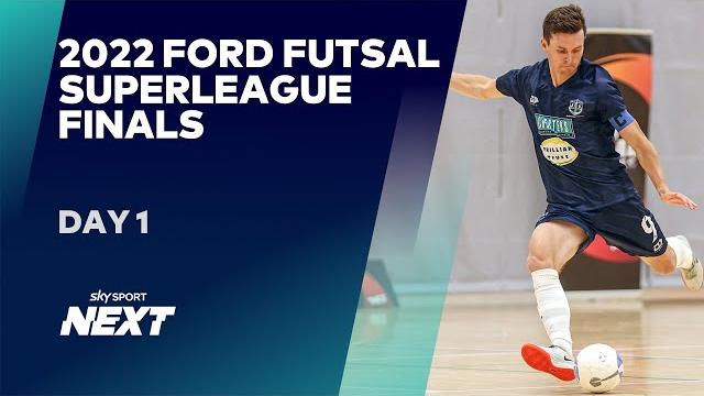 Day 1 | ford futsal superleague 2022 Day 1 | ford futsal superleague 2022