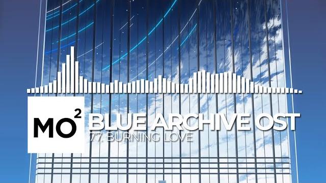 ブルーアーカイブ blue archive ost 77. burning love ブルーアーカイブ blue archive ost 77. burning love