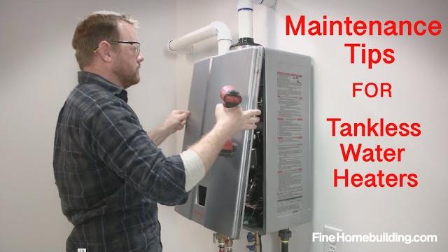 Tankless water-heater maintenance Tankless water-heater maintenance