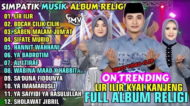 Lir ilir - bocah cilik cilik || simpatik musik full album religi 2025 || on trending Lir ilir - bocah cilik cilik || simpatik musik full album religi 2025 || on trending