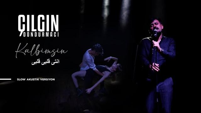 Çılgın dondurmacı – kalbimsin | slow akustik versiyon (official music video) انتى قلبى قلبى Çılgın dondurmacı – kalbimsin | slow akustik versiyon (official music video) انتى قلبى قلبى