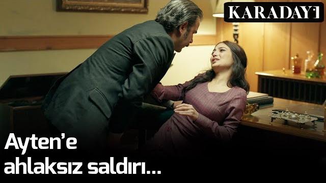 Karadayı - ayten'e ahlaksız saldırı... Karadayı - ayten'e ahlaksız saldırı...