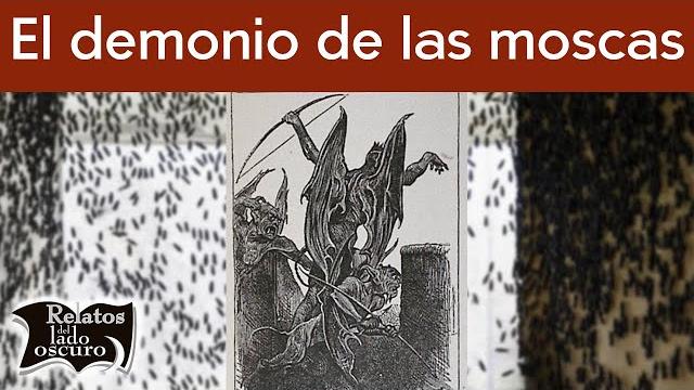 El demonio de las moscas | relatos del lado oscuro El demonio de las moscas | relatos del lado oscuro