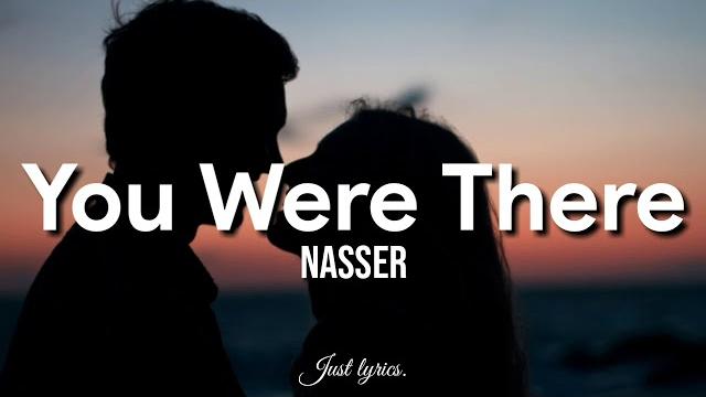 You were there - nasser amparna cover lyrics You were there - nasser amparna cover lyrics
