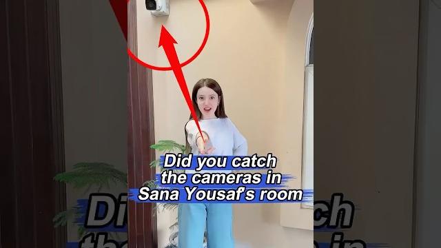 Did you catch the cameras in sana yousaf’s room;no one realized they exposed three spine-chilling Did you catch the cameras in sana yousaf’s room;no one realized they exposed three spine-chilling