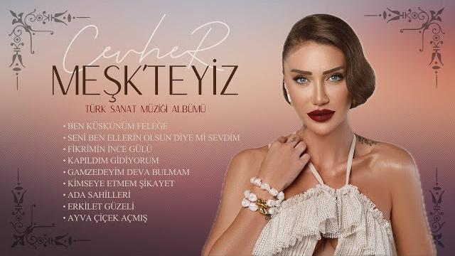 Cevher - meşk'teyiz türk sanat müziği albümü Cevher - meşk'teyiz türk sanat müziği albümü