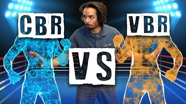 Cbr vs vbr and what bitrate is best for you! Cbr vs vbr and what bitrate is best for you!