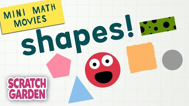 Shapes! | mini math movies | scratch garden Shapes! | mini math movies | scratch garden