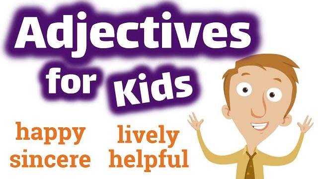 Adjectives for kids | homeschool pop Adjectives for kids | homeschool pop