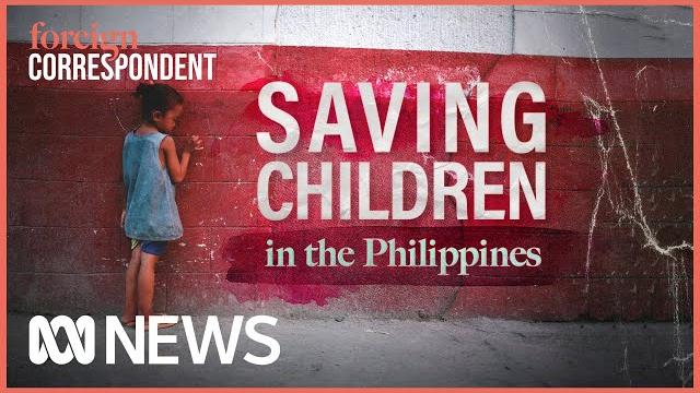 Inside the global taskforce fighting child sex abuse in the philippines | foreign correspondent Inside the global taskforce fighting child sex abuse in the philippines | foreign correspondent