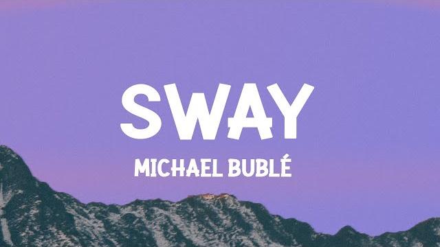 Michael bublé - sway (lyrics) Michael bublé - sway (lyrics)