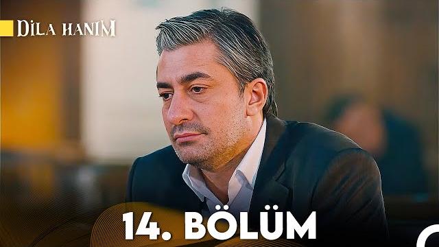Dila hanım 14. bölüm Dila hanım 14. bölüm