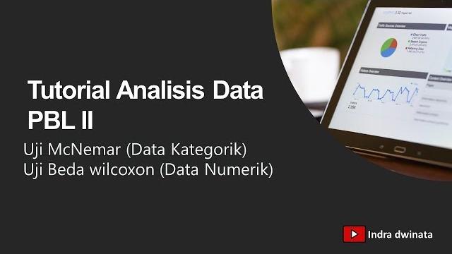 Tutorial analisis data pbl 2 Tutorial analisis data pbl 2
