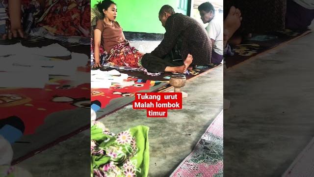 Tukang urut desa malah lombok timur Tukang urut desa malah lombok timur