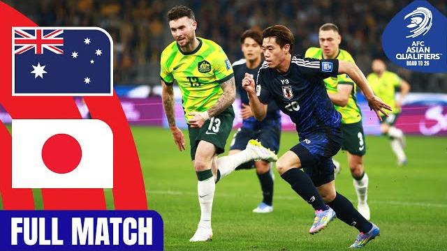 Australia vs. japan | full match | afc asian qualifiers™ road to 26 Australia vs. japan | full match | afc asian qualifiers™ road to 26